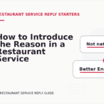 How to Introduce the Reason in a Restaurant Service Reply