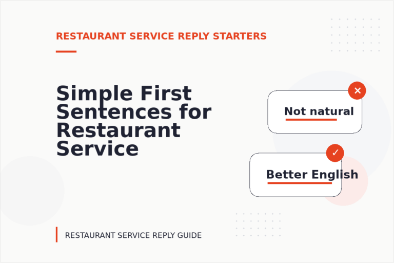 Simple First Sentences for Restaurant Service Replys