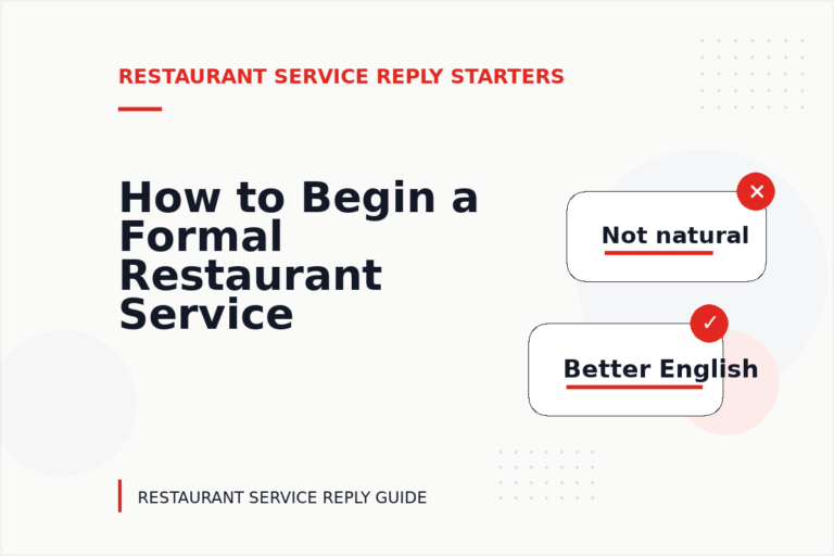 How to Begin a Formal Restaurant Service Reply