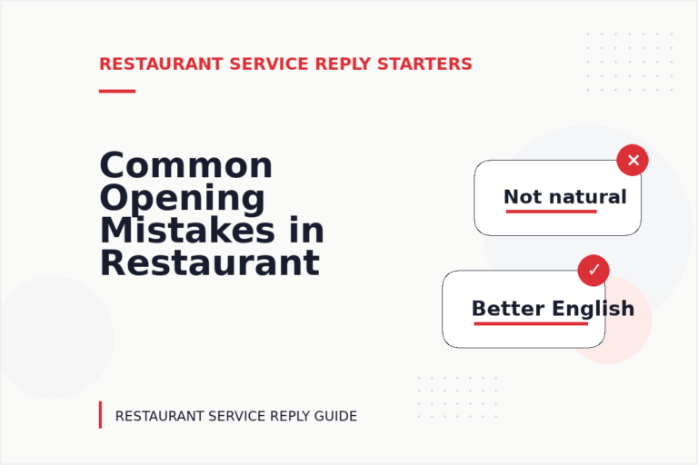 Common Opening Mistakes in Restaurant Service Replys