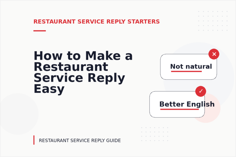 How to Make a Restaurant Service Reply Easy to Understand