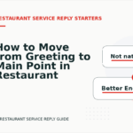 How to Move from Greeting to Main Point in Restaurant Service Reply English