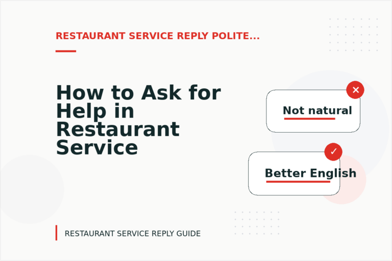 How to Ask for Help in Restaurant Service Reply English How to Ask for Help in Restaurant Service Reply English