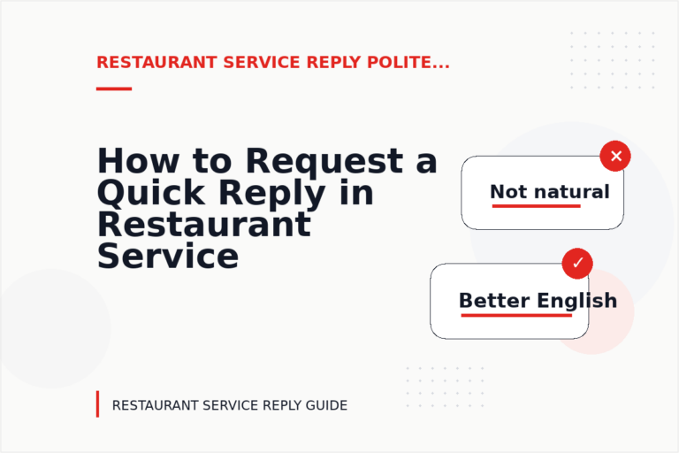 How to Request a Quick Reply in Restaurant Service Reply English