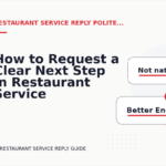 How to Request a Clear Next Step in Restaurant Service Reply English