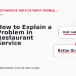 How to Explain a Problem in Restaurant Service Reply English