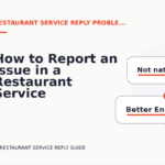 How to Report an Issue in a Restaurant Service Reply