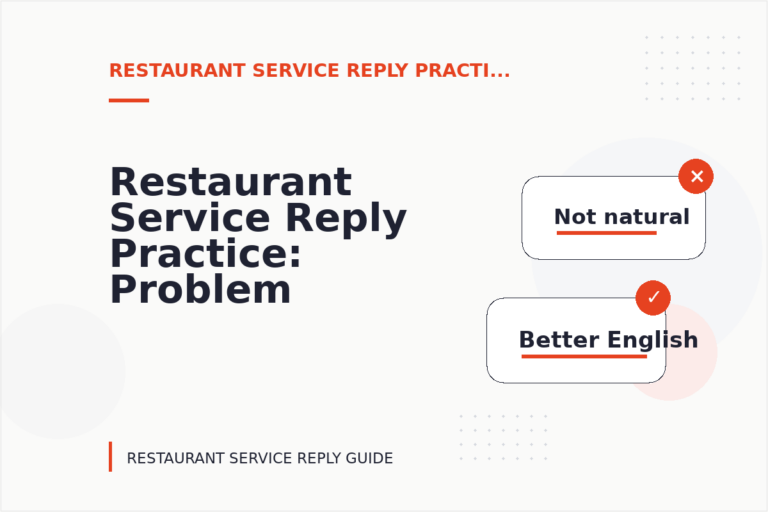 Restaurant Service Reply Practice: Problem and Solution Replies